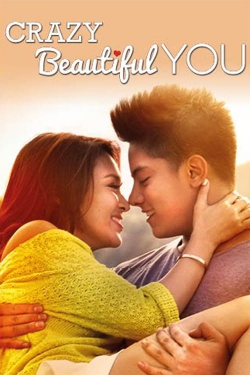 Crazy Beautiful You (2015) Official Image | AndyDay