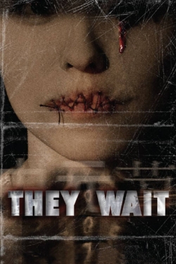 They Wait (2007) Official Image | AndyDay
