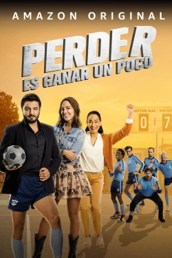 Perder Es Ganar un Poco (2023) Official Image | AndyDay