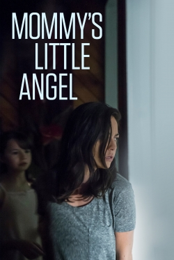 Mommy's Little Angel (2018) Official Image | AndyDay