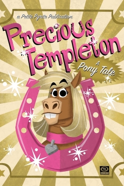 Precious Templeton: A Pony Tale (2021) Official Image | AndyDay