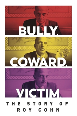 Bully. Coward. Victim. The Story of Roy Cohn (2019) Official Image | AndyDay