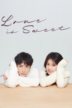 Love Is Sweet (2020) Official Image | AndyDay