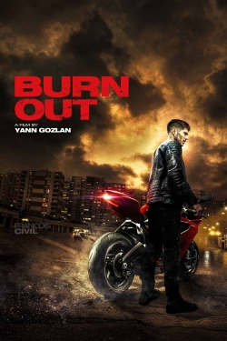 Burn Out (2017) Official Image | AndyDay