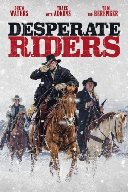 Desperate Riders (2022) Official Image | AndyDay