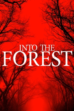 Into The Forest (2019) Official Image | AndyDay