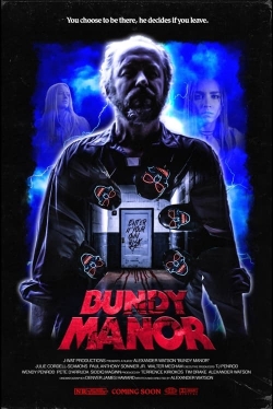 Bundy Manor (2022) Official Image | AndyDay