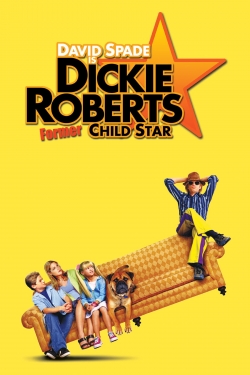 Dickie Roberts: Former Child Star (2003) Official Image | AndyDay