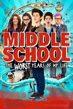 Middle School: The Worst Years of My Life (2016) Official Image | AndyDay