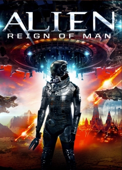 Alien Reign of Man (2017) Official Image | AndyDay