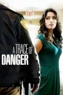 A Trace of Danger (2010) Official Image | AndyDay