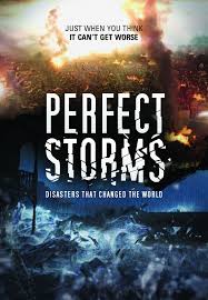 Perfect Storms (2013) Official Image | AndyDay