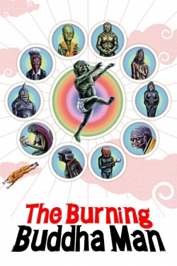 The Burning Buddha Man (2013) Official Image | AndyDay