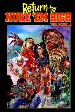 Return to Nuke 'Em High Volume 1 (2013) Official Image | AndyDay