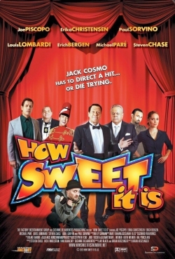 How Sweet It Is (2013) Official Image | AndyDay
