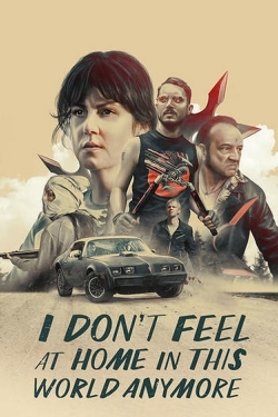 I Don't Feel at Home in This World Anymore (2017) Official Image | AndyDay