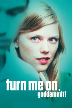 Turn Me On, Dammit! (2011) Official Image | AndyDay
