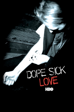 Dope Sick Love (2005) Official Image | AndyDay