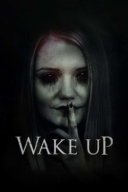 Wake Up (2019) Official Image | AndyDay
