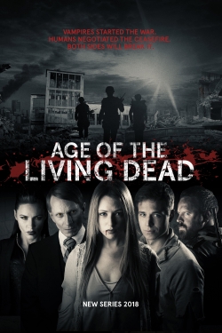 Age of the Living Dead (2018) Official Image | AndyDay