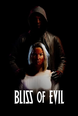 Bliss of Evil (2022) Official Image | AndyDay