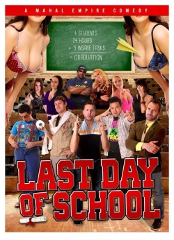 Last Day of School (2016) Official Image | AndyDay