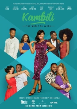 Kambili: The Whole 30 Yards (2021) Official Image | AndyDay