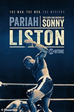 Pariah: The Lives and Deaths of Sonny Liston (2019) Official Image | AndyDay