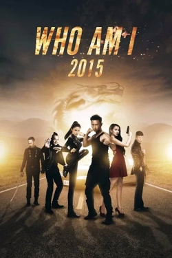 Who Am I 2015 (2015) Official Image | AndyDay
