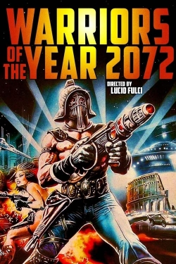 Warriors of the Year 2072 (1984) Official Image | AndyDay