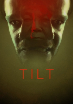 Tilt (2017) Official Image | AndyDay
