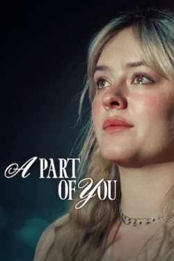 A Part of You (2024) Official Image | AndyDay