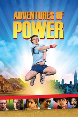 Adventures of Power (2008) Official Image | AndyDay