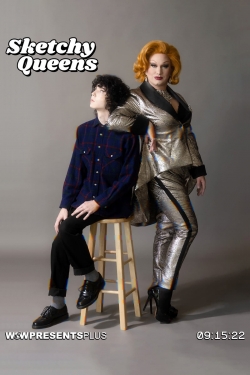 Sketchy Queens (2022) Official Image | AndyDay
