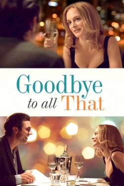 Goodbye to All That (2014) Official Image | AndyDay