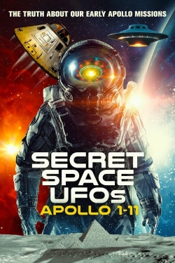 Secret Space UFOs: Apollo 1-11 (2023) Official Image | AndyDay