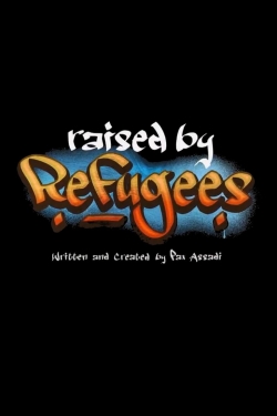 Raised by Refugees (2022) Official Image | AndyDay