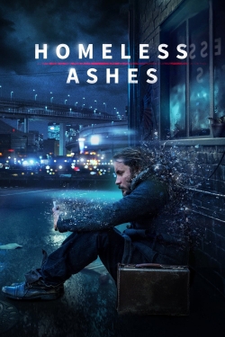 Homeless Ashes (2019) Official Image | AndyDay