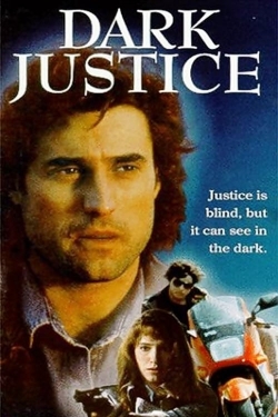 Dark Justice (1991) Official Image | AndyDay