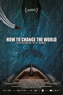How to Change the World (2015) Official Image | AndyDay