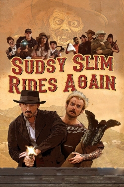 Sudsy Slim Rides Again (2018) Official Image | AndyDay