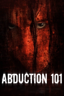 Abduction 101 (2019) Official Image | AndyDay