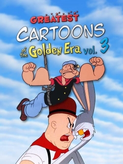 Greatest Cartoons of the Golden Era Vol. 3 (2024) Official Image | AndyDay