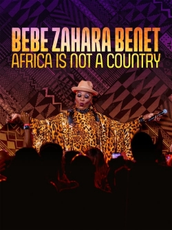 Bebe Zahara Benet: Africa Is Not a Country (2023) Official Image | AndyDay