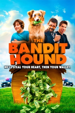 The Bandit Hound (2016) Official Image | AndyDay