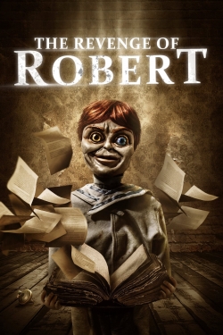 The Revenge of Robert (2018) Official Image | AndyDay