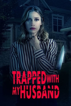 Trapped with My Husband (2022) Official Image | AndyDay