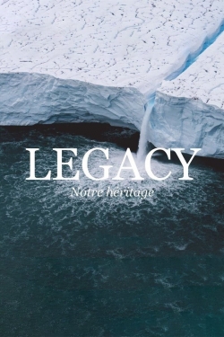 Legacy, notre héritage (2021) Official Image | AndyDay