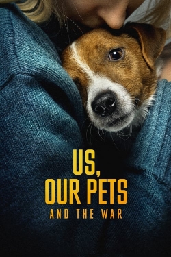 Us, Our Pets and the War (2024) Official Image | AndyDay