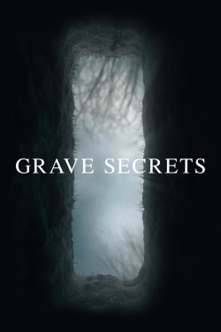 Grave Secrets (2016) Official Image | AndyDay